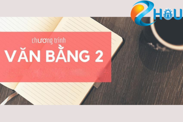 Hướng dẫn chọn chương trình học văn bằng 2 phù hợp