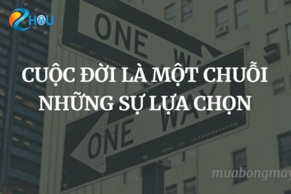 Sự lựa chọn của bản thân